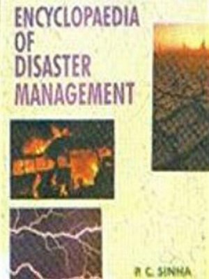cover image of Encyclopaedia of Disaster Management Human Population Disasters